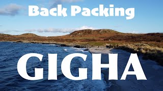 24 Hours Back Packing the Inner Hebridean Island of Gigha  Scotland