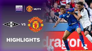 Rosenborg 0-5 Manchester United | Pre-season Friendly 2026