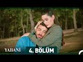 Yabani 4 Bölüm 