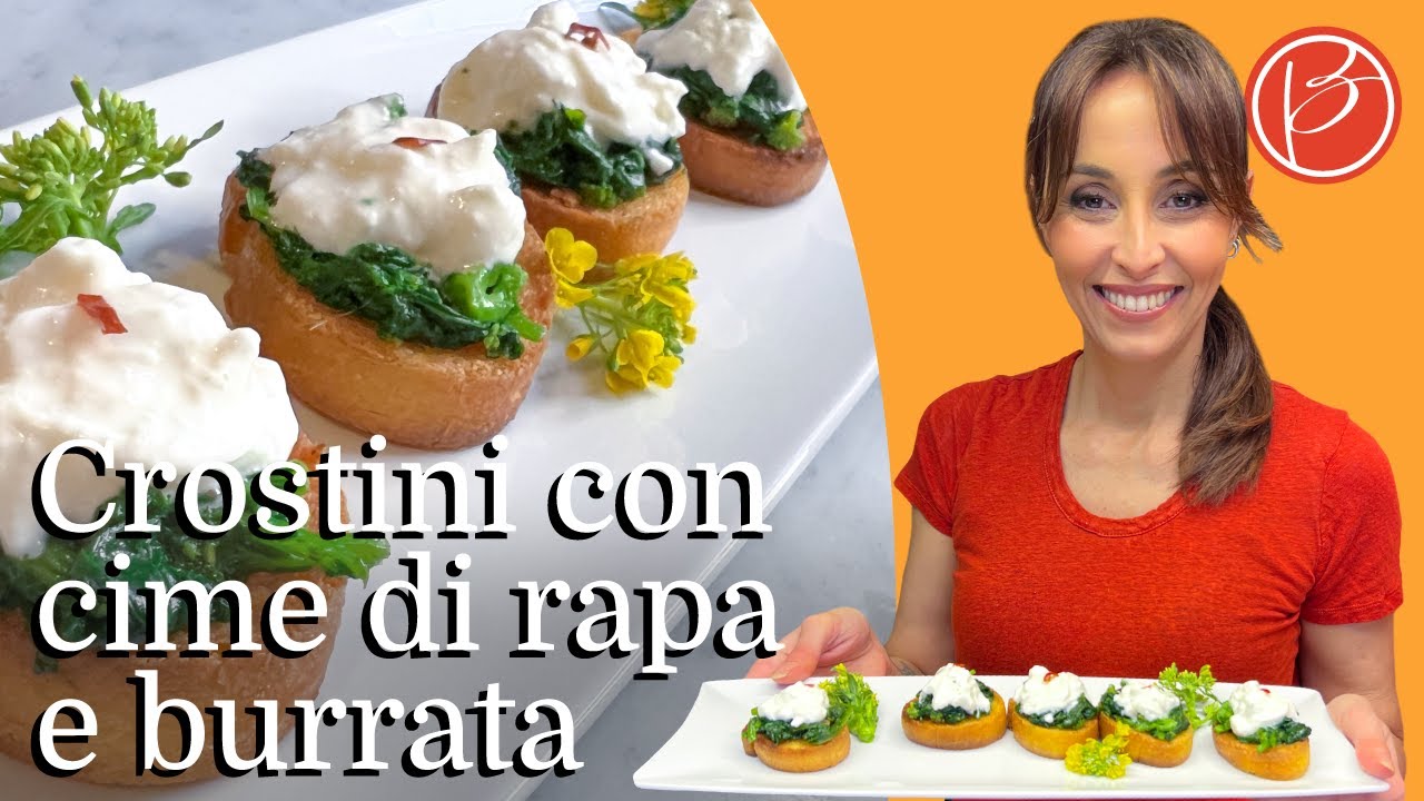 Crostini con cime di rapa e burrata - Benedetta Parodi Official