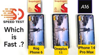 Oneplus 11 vs iPhone 14 Pro Max vs Rog Phone 6 Speedtest Comparison Shocking Results OMG  