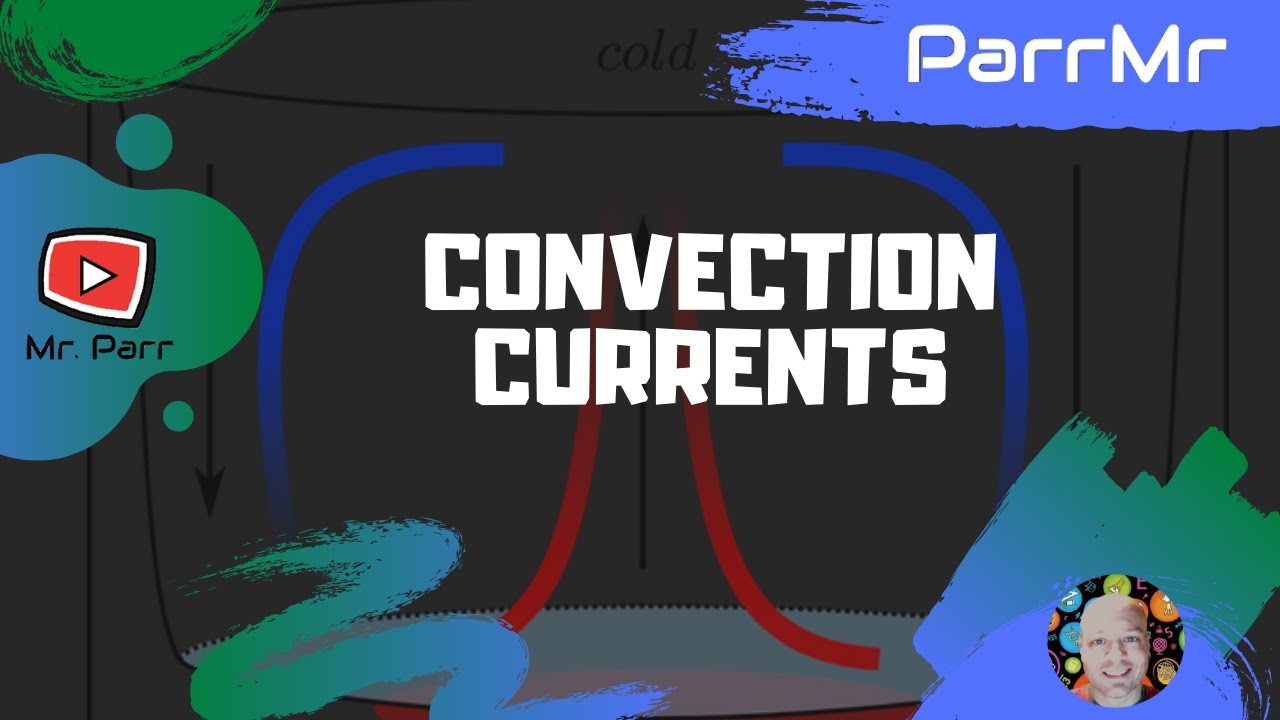 Convection Currents Song