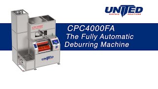 Cpc4000Fa Fully Automatic Deburring Machine Full Demo Process Overview