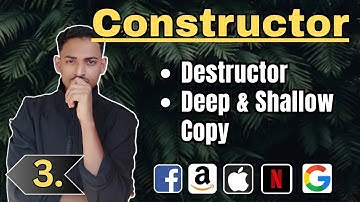 OOPs in C++ Explained with Code | Constructor, Destructor, Deep & Shallow Copy