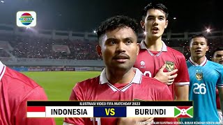 🔴 LIVE INDOSIAR ● TIMNAS INDONESIA VS BURUNDI ● FIFA MATCHDAY 2023 ● Ilustrasi & Prediksi Skor Besok