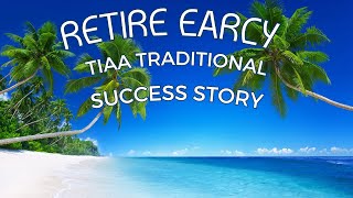Retire Early Success Story
