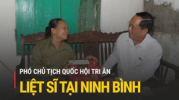 Phó Chủ tịch Quốc hội tri ân các liệt sĩ tại Ninh Bình | Truyền hình Quốc hội Việt Nam
