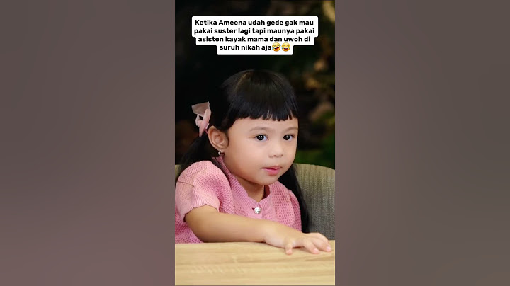 Ameena kalau udah gede gak mau pakai suster lagi maunya pakai asisten kayak mama🤏🤣