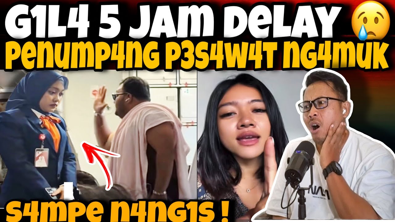 G1L4 5 JAM DELAY‼️PENUMP4NG PES4W4T NG4MUK ! D4SAR GA AD4 OT4K ! 