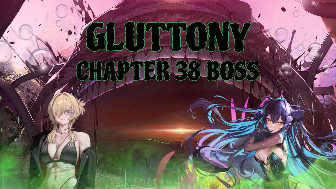 CHAPTER 38 BOSS GLUTTONY | Goddess Of Victory: NIKKE