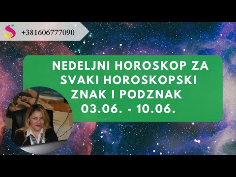 Nedeljni horoskop za svaki horoskopski znak i podznak  03.06. - 10.06. - Suzana Apostolov