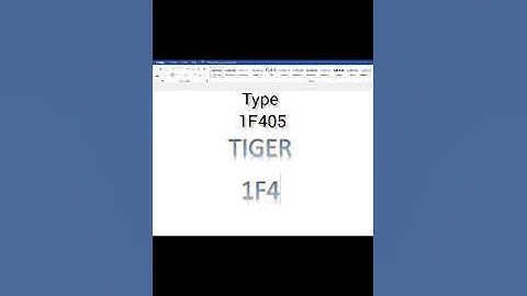 How to make tiger on Ms word