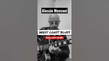 Thumbnail of West Coast Blues -Easy Solo Studio- www.alessiomenconiguitarinstitute.com