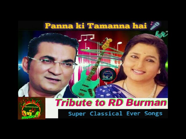Panna Ki Tamanna Hai:- Anuradha Paudwal , Abhijeet || Tribute to Lata Mangeshkar u0026 Kishore kumar class=