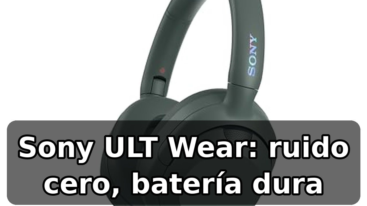 Review completa de Sony ULT Wear: auriculares con cancelación de ruido y autonomía