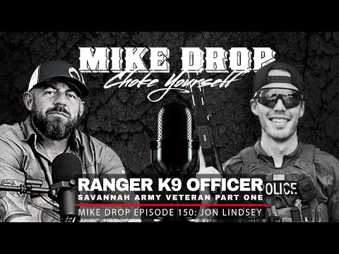 Army Ranger K9 Police Officer Jon Lindsey Part One | Mike Ritland Podcast Episode 150