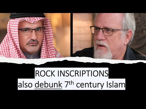Rock INSCRIPTIONS debunk 7th century ISLAM! (#6)