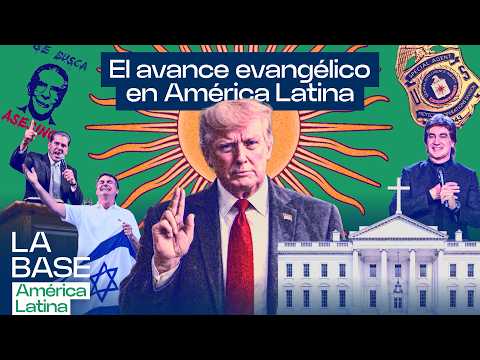 Evangelismo y poder en Latinoamérica: como EEUU usó la fe como arma geopolítica | La BaseLatam 1x203