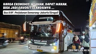 SINAR JAYA 8 RF Bus Travel from Semarang to Jakarta | Could Be a Favorite Choice, If...