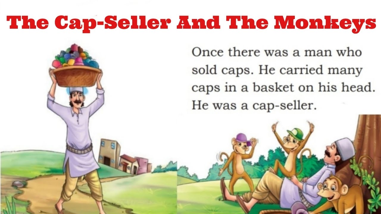 The Cap Seller And The Monkeys Class 1 English | Full Explanation In Hindi | Class 1 NCERT (Mridang)