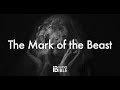 What Is The Mark Of The Beast Revelation 13 IBelieveBible
