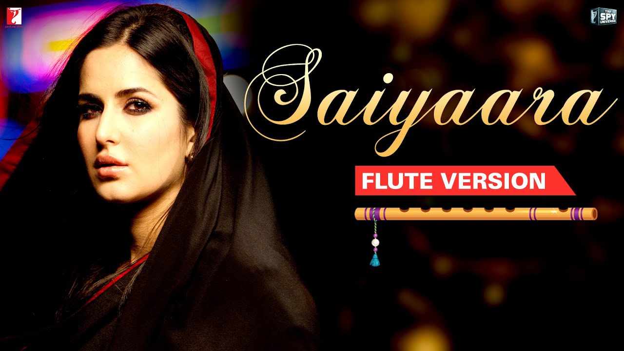 Flute Version Saiyaara  Ek Tha Tiger  Sohail Sen  Kausar Munir  Vijay Tambe