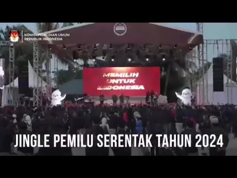 Jingle Pemilu Serentak Tahun 2024
