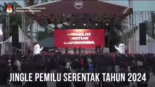 Jingle Pemilu Serentak Tahun 2024