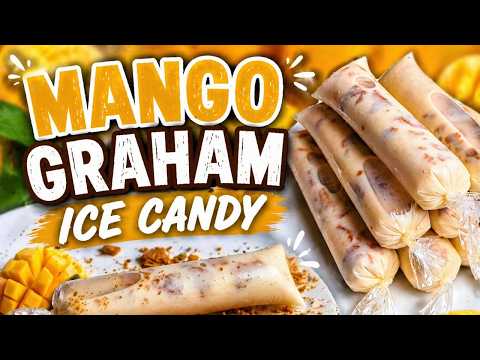 Mango Graham Ice Candy Pang Summer | Easy Recipe + Business Idea #cooking
