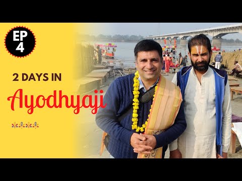 EP 5 Ayodhya Ji  Temples , Uttar Pradesh | Everything you wanted to know about planning Ayodhya tour