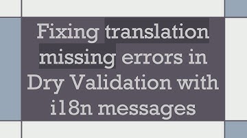 Fixing translation missing errors in Dry Validation with i18n messages