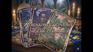 Baran, byk, bliźnięta Horoskop tygodniowy od 13 do 19 kwietnia 2026r