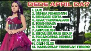 Download lagu DEDE APRIL FULL ALBUM TERBAIK - DANGDUT ACADEMY 7 2025
