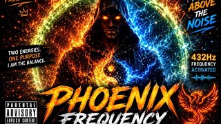     Phoenix Frequency — Rise From The Ashes