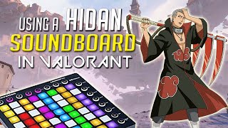 Using A Hidan Soundboard In Valorant