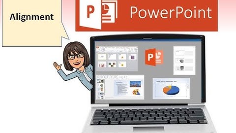 PowerPoint 2021 Text Alignment