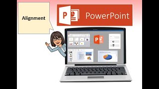 PowerPoint 2021 Text Alignment