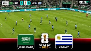 🔴Saudi Arabia vs Uruguay  I World Cup 2026 Full Match Streaminng I Video Game Simulation