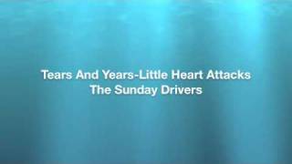 Tears And Years-The Sunday Drivers