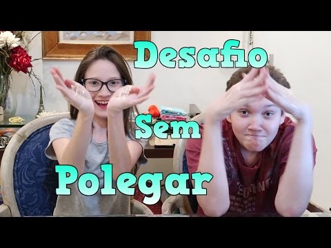 Desafio Sem O Polegar ZABETTA MACARINI