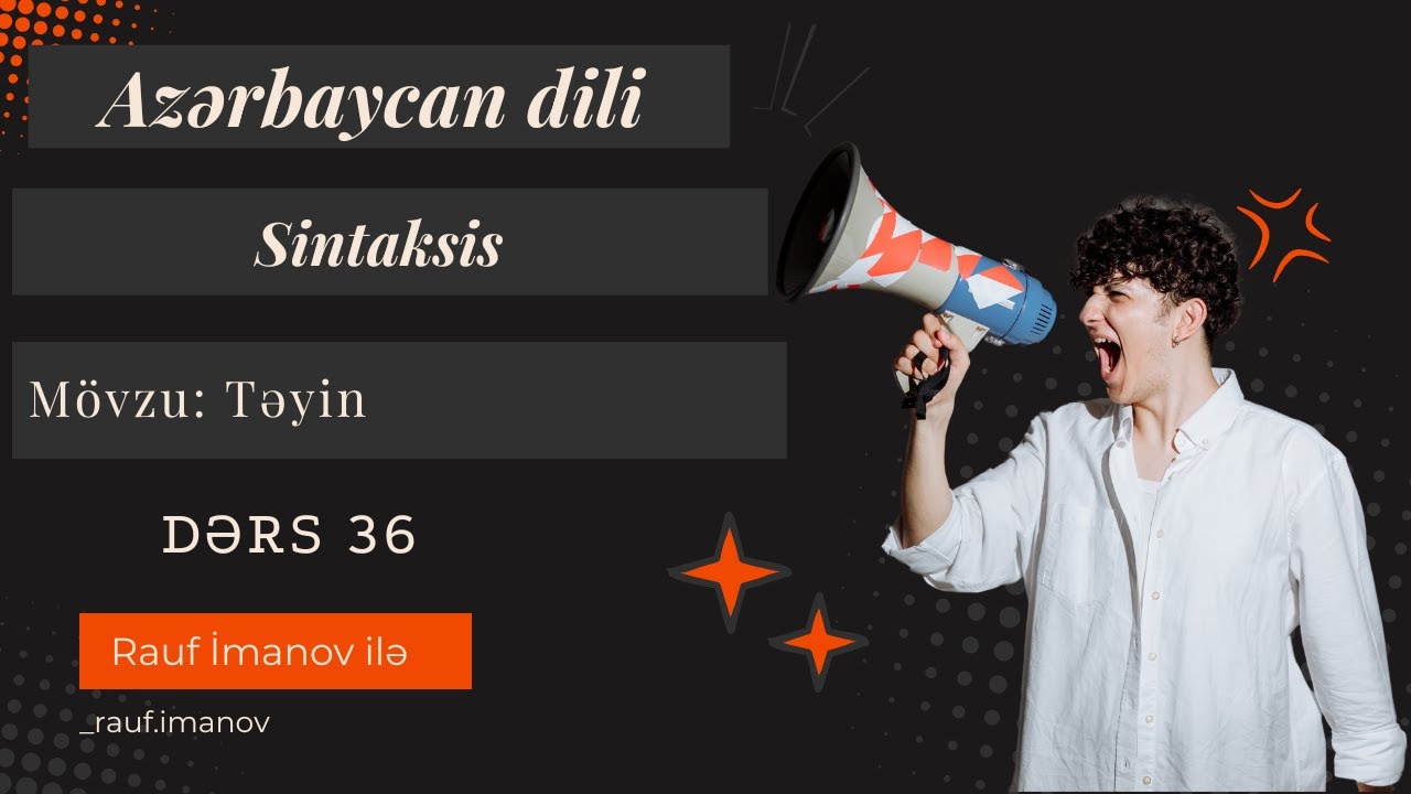 Azərbaycan dilindən dərs 36. Mövzu: Təyin
