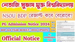 Netaji Subhash Open University BDP Result 2023 Latest Update || NSOU PG Admission Notice 2024 #nsou