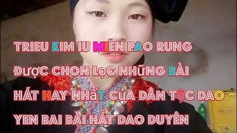 Trieu kim IU mien pao rung bài hát dao