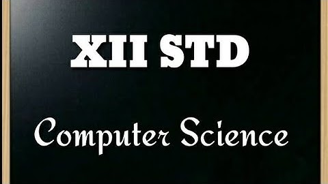12th Standard Computer Science Chapter-3 Scoping || Part 1||