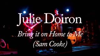 For Julie Doiron&#39;s Mum! Bring it on Home to Me (Sam Cooke) at Horseshoe 2011-05-05 Toronto