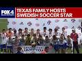 The Texas family that hosted a future World Cup star