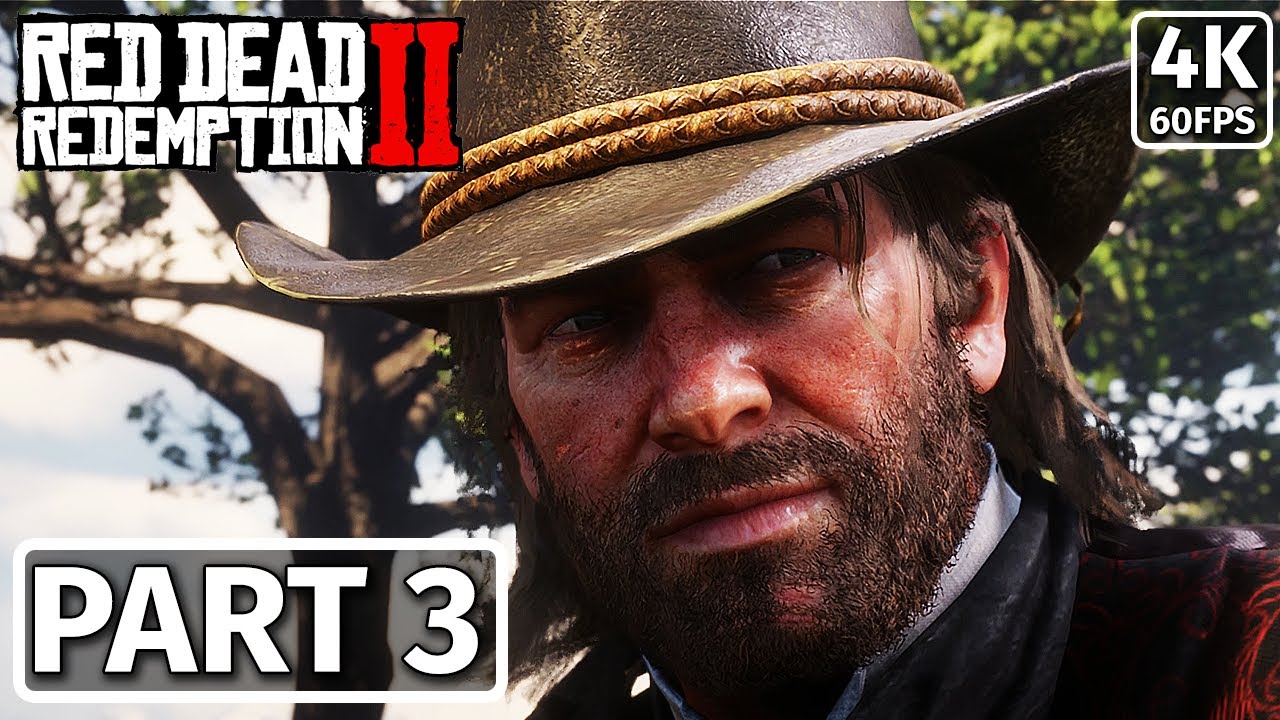 RED DEAD REDEMPTION 2 Gameplay Walkthrough PART 3 [4K 60FPS] - No ...
