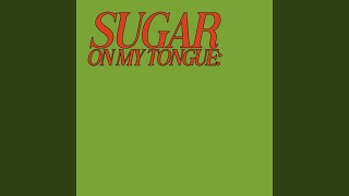 Sugar On My Tongue - Tommy Newport