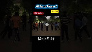 Airforce Phase-2 #neelsir #nsarankers #phase2 #nsarankers #ytshorts #trendingshots