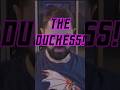 The Duchess
